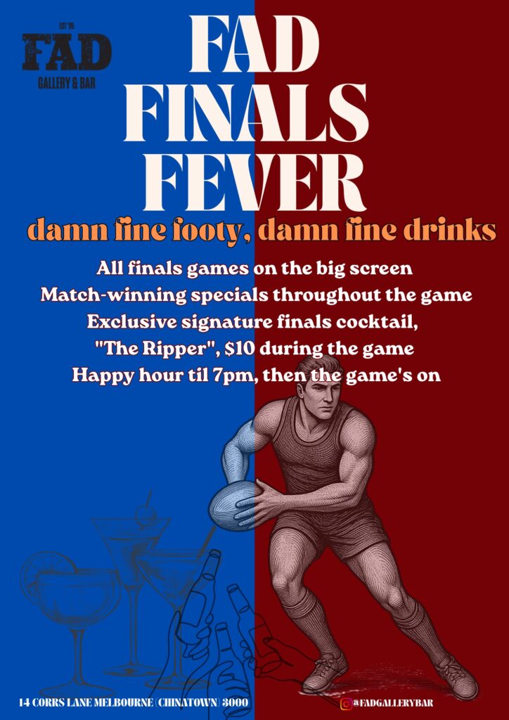 FAD Finals Fever poster — AFL finals big screen event at FAD Gallery Bar, Melbourne, featuring signature cocktail The Ripper